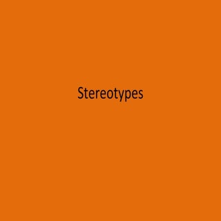 Lesson 9 Stereotypes