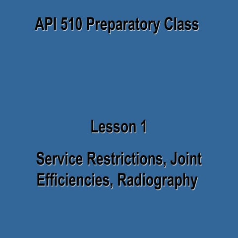 Api 510 course intro for API 510 certification
