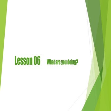 Basic Chinese Lesson 06 what are you doing