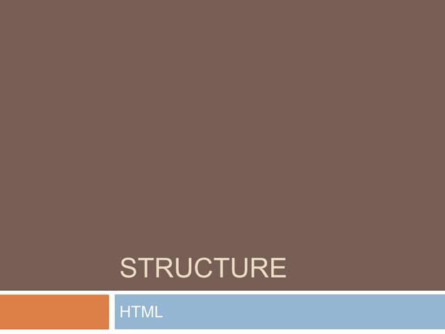 HTML - Structure