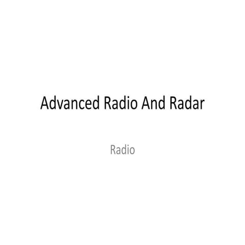 Radio and Radar: Radio 