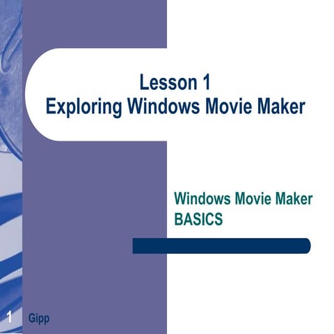 Exploring Movie Maker