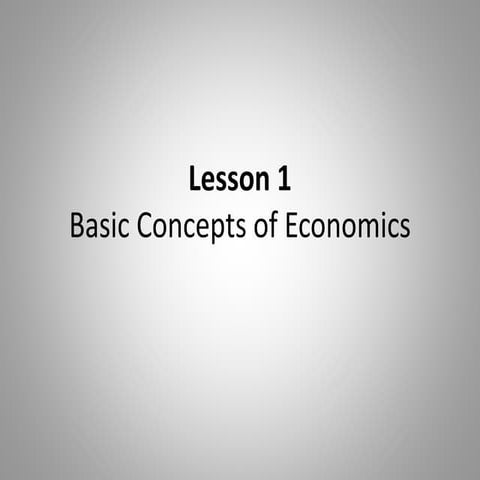 Lesson 1 what is economics