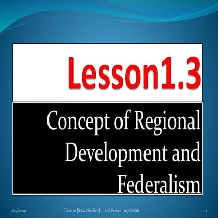 Concept of Regional Development and Federalism | PPTX