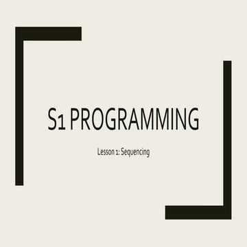 S1 Programming Lesson 1