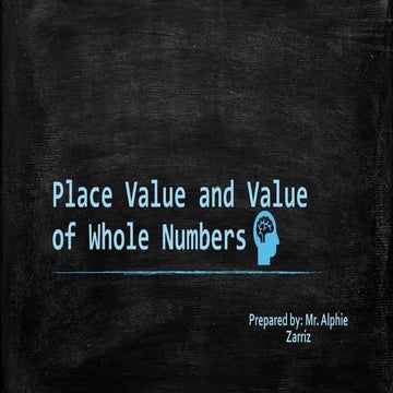 Lesson 1 Place Value and Value of Whole Numbers