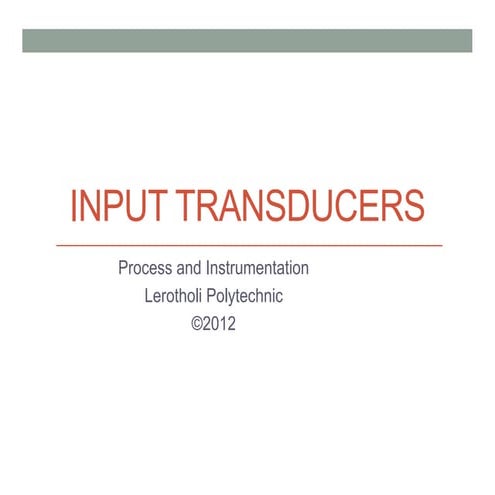 Lesson[1]    .pdf  input  transduder notes