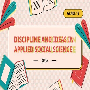 Discplines and Ideas in the Applied Social SciencesLesson 1.pptx
