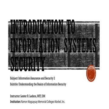 Introduction to Information Systems Security