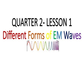 Science 10 Lesson 1- Electromagnetic Waves.pptx