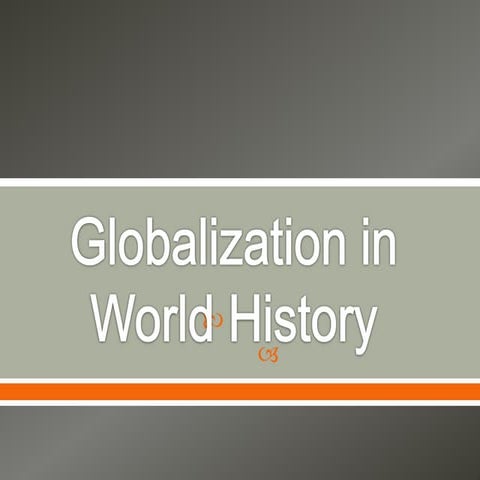 Origin and History of Globalization.pptx