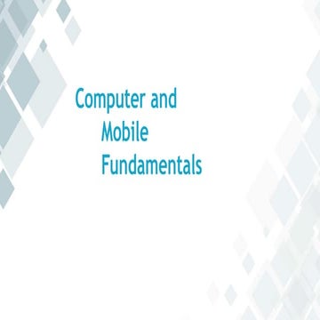 Lesson 1 - Computer and Mobile Fundamentals.pptx