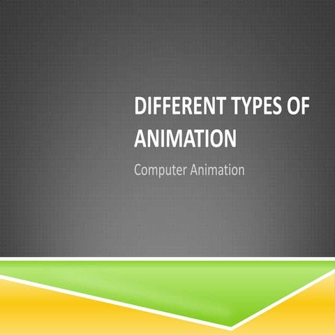 Lesson 1 different types of animation | PPT