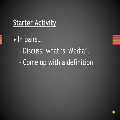 AS Media Lesson 1 - Introduction to AS Media Studies