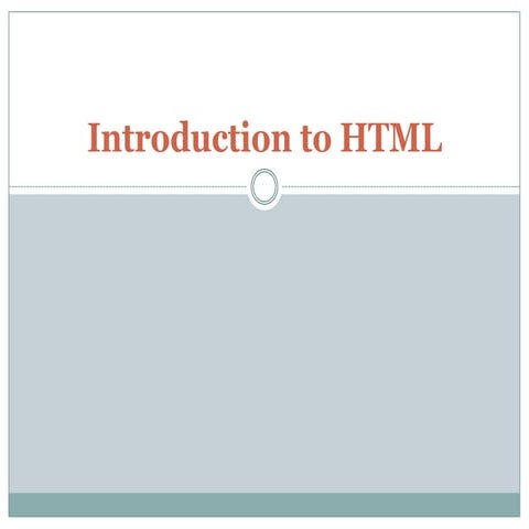 Introduction to HTML | PPT