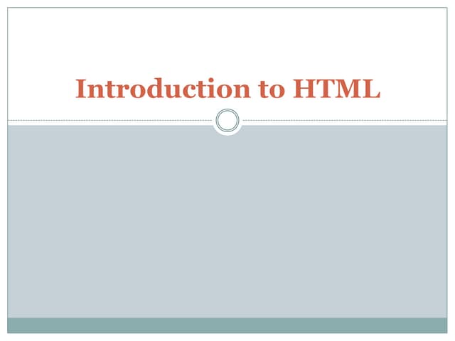 Introduction to HTML