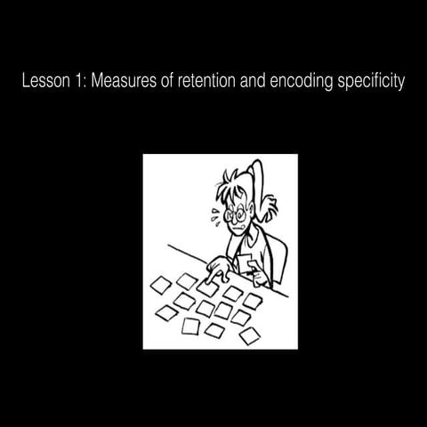 Lesson 1  measures of retention