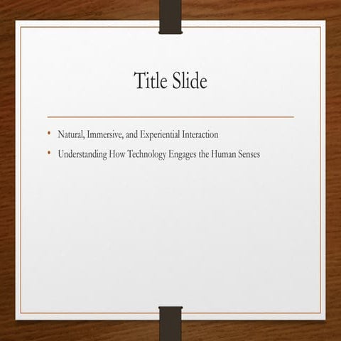 Lesson 1 - Natural and Immersive Interaction.pptx