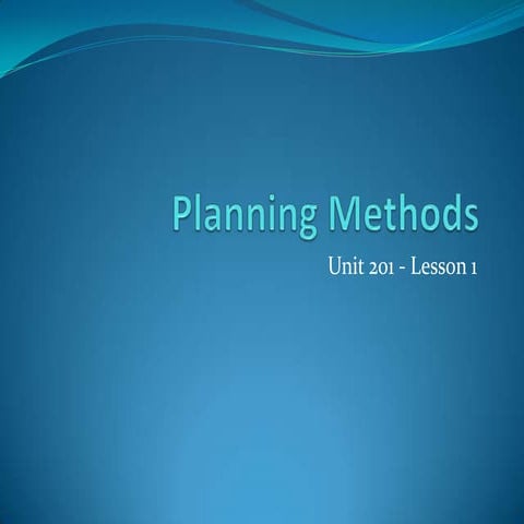 Lesson1 planningmethods-201 ocr