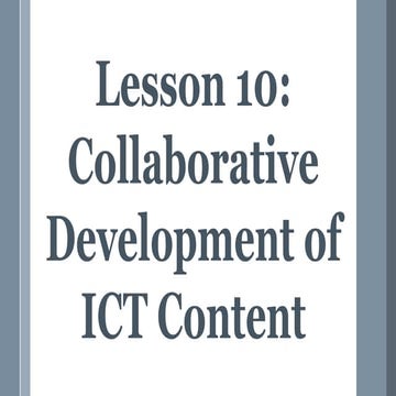 EmpTech Lesson 10-Collaborative Development of ICT Content.pptx