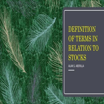 Lesson 11 definitation of terms in relation to stocks | PPTX