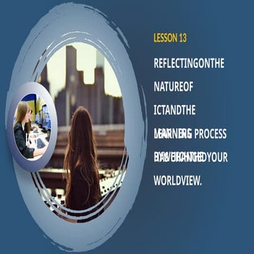 LESSON 13_ETECH.pptx-Empowerment technology refers to the use of technology t...