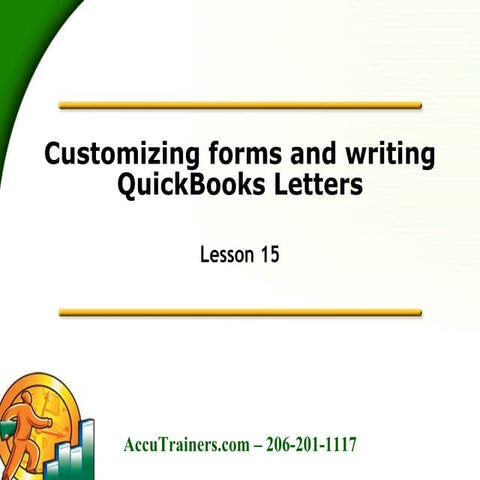 AccuTrainers Mastering QuickBooks Lesson15 Presentation