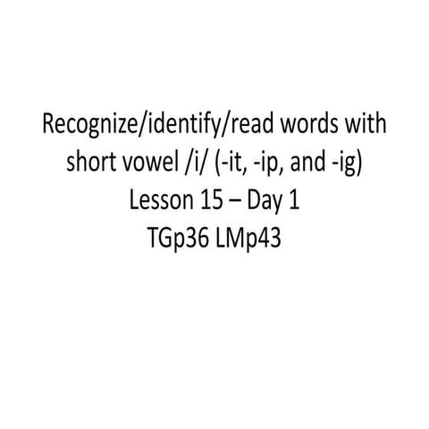 ENGLISH 2 Lesson 15 ip it ig