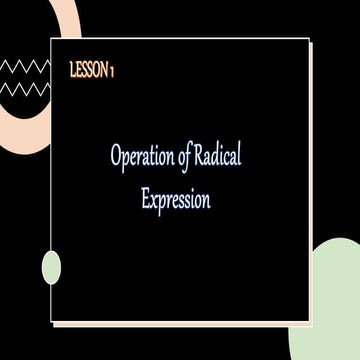 Lesson 1 addition and subtraction of radicals