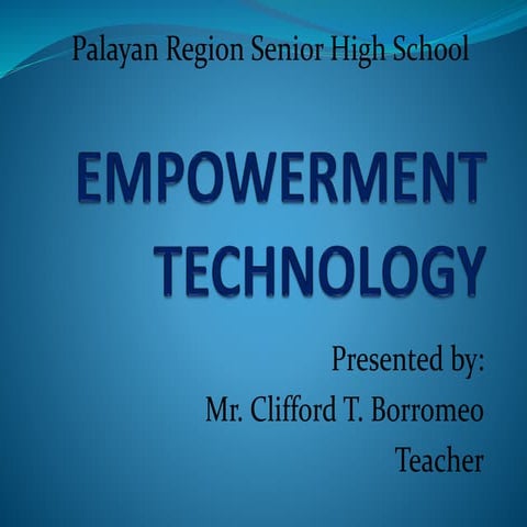  Empowerment Technology_Introduction.pptx
