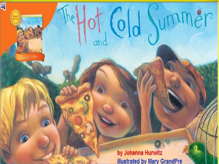 Lesson 1 The Hot and Cold Summer