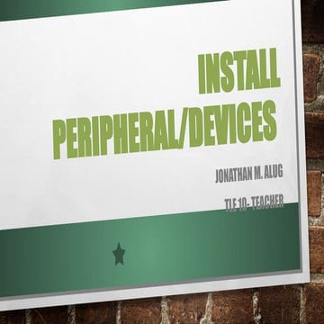 Comprehensive Guide to Installing Computer Peripherals and Devices | PPTX