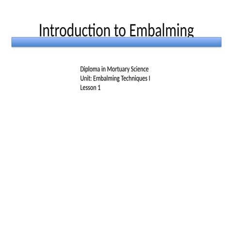 Cadaveric embalming | PPTX
