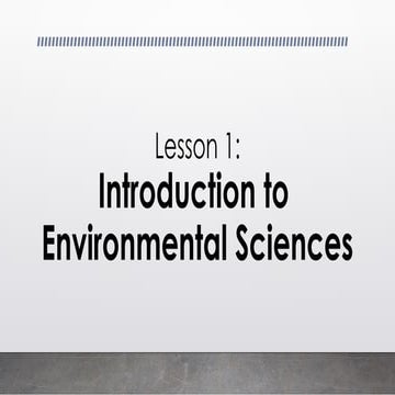 Lesson 1_Intro to Environmental Science.pptx