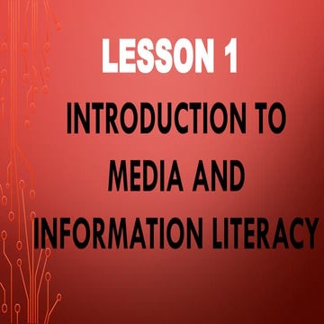 Lesson 2 - Introduction to Media and Information Literacy.pptx