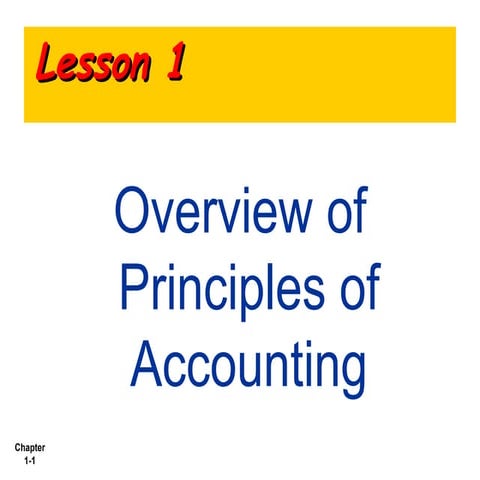 Lesson 1 overview of principles of accounting | PPT