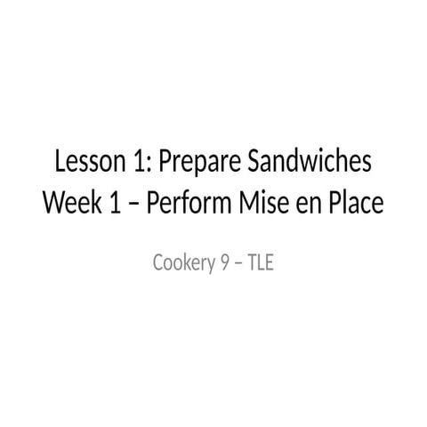 Lesson1_Prepare_Sandwiches_Summary.pptxLesson1_Prepare_Sandwiches ...