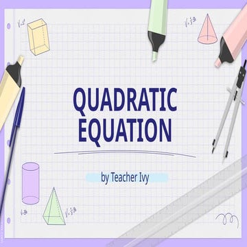 LESSON 1_QUADRATIC EQUATION.pOWERPOINT PRESENTATION