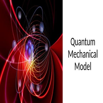 lesson1quantummechanicalmodel-211108024255.pptx
