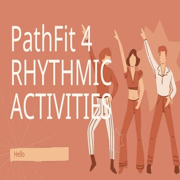 Rhythmic Activities (Definition, Elements, Fundamentals).pptx