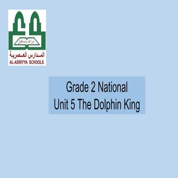 Lesson 1 The Dolphin King.pptx