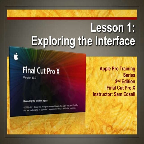 Final Cut Pro X Weynand Certification Lesson 1