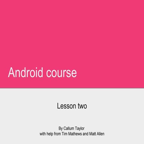 Android course Lesson2 | PPT