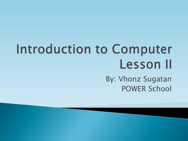Introduction to Computer Lesson 2