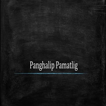 Lesson 2: Panghalip Pamatlig