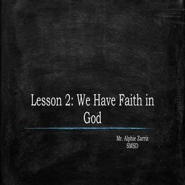 Lesson 2 We Have in God
