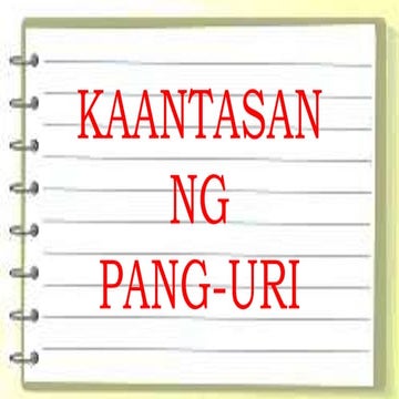 KAANTASAN NG PANG-URI