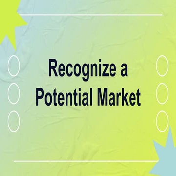 Recognizing a potential market in Entrepreneurship.pptx
