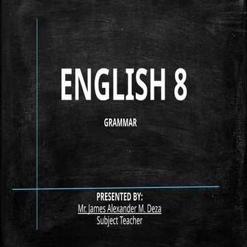 LESSON 2.B ENGLISH 8 - GRAMMAR - SENTECES