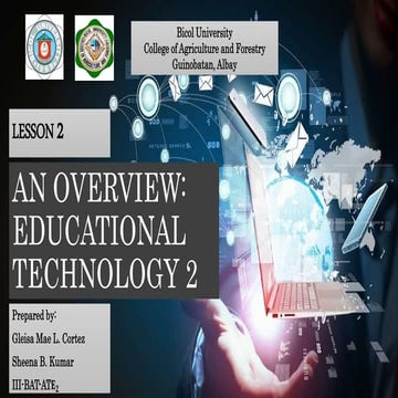 Lesson 2   An Overview - Educational Technology 2 - Cortez and Kumar
